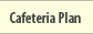 Proactive Benefits Solutions - Cafeteria Plan
